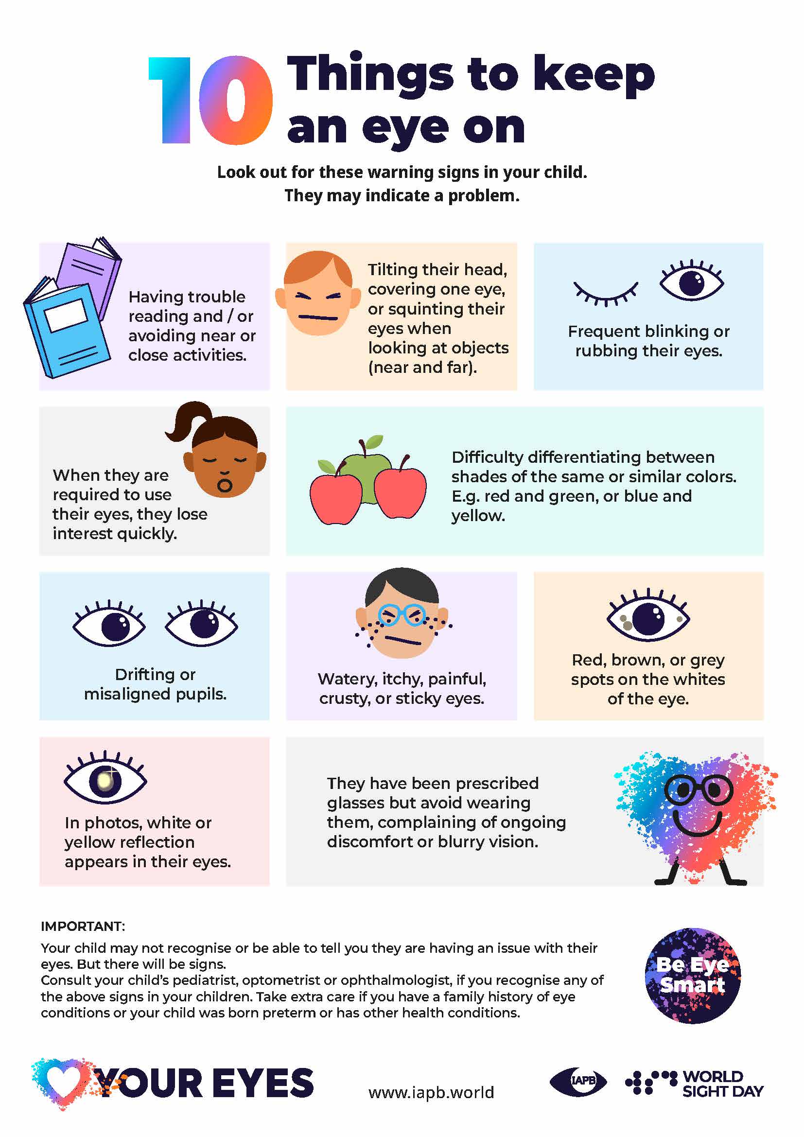 10 Things to Keep an Eye On' with colorful icons representing potential signs of eye issues in children. Includes signs like trouble reading, frequent blinking, squinting or tilting the head, losing interest in visual tasks, difficulty differentiating colors (red-green, blue-yellow), drifting pupils, watery or sticky eyes, spots on the white of the eye, white or yellow reflection in photos, and avoiding prescribed glasses. Encourages consulting a healthcare professional if any signs are noticed.