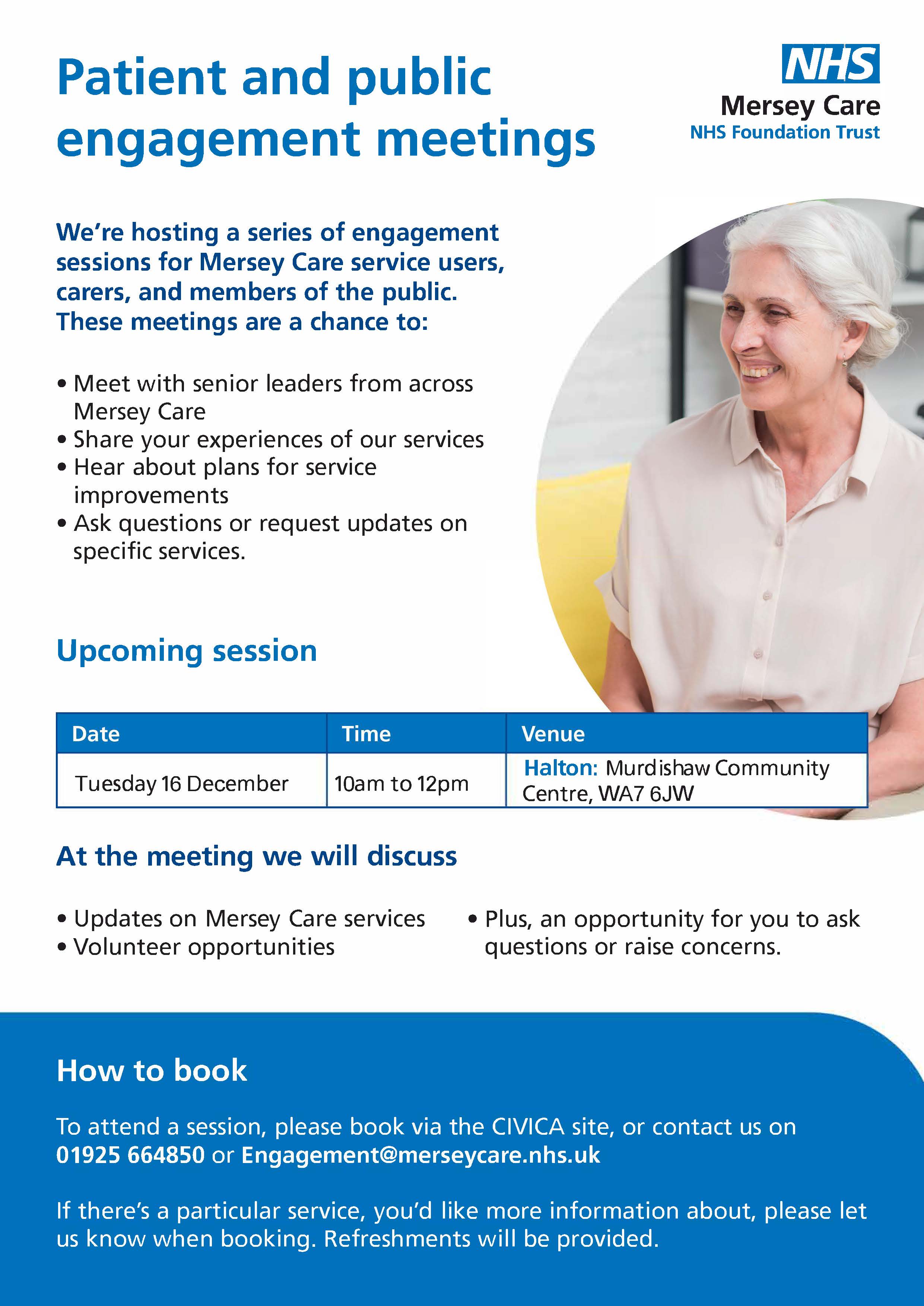 A poster titled “Patient and public engagement meetings” from Mersey Care NHS Foundation Trust. It announces a Halton session on Tuesday 16 December, 10am–12pm at Murdishaw Community Centre. It explains the purpose.'