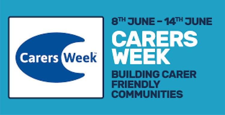 'Carers Week. 8th - 16th June. Building carer friendly communities.' 