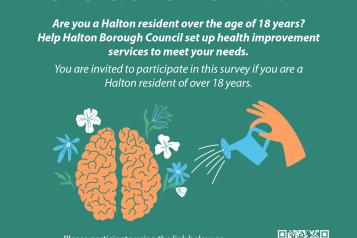 Halton Borough Council HEALTH AND WELLBEING SURVEY 2023 QUESTIONNAIRE Are you a Halton resident over the age of 18 years? Help Halton Borough Council set up health improvement services to meet your needs. You are invited to participate in this survey if you are a Halton resident of over 18 years. Please participate using the link below or by scanning the QR code. https://chester.onlinesurveys.ac.uk/halton-borough-council-health- and-wellbeing-survey-2023.  Chest uni and HBC logos.