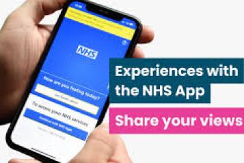 'Experiences with the NHS App. Share your Views.' Image of a mobile phone with NHS page on the screen. 