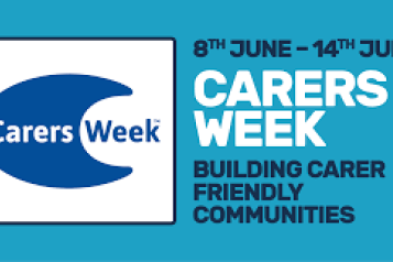 'Carers Week. 8th - 16th June. Building carer friendly communities.' 